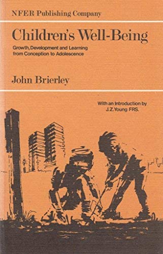 Children's well-being (9780856332180) by Brierley, John Keith