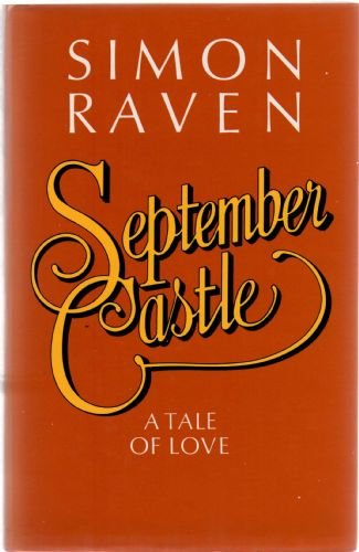 9780856341236: September Castle: A tale of love