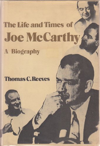 Stock image for Life and Times of Joe Mccarthy a Biography for sale by SecondSale