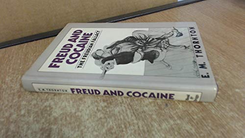 Beispielbild fr Freudian Fallacy: Freud and Cocaine zum Verkauf von WorldofBooks