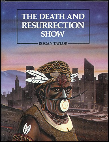 9780856341519: The Death and Resurrection Show: From Shaman to Superstar