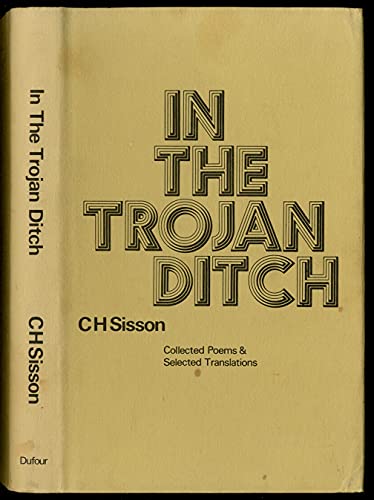 Beispielbild fr In the Trojan Ditch: Collected Poems and Selected Translations zum Verkauf von Reuseabook