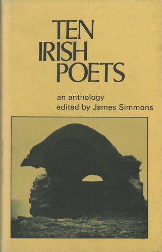 Stock image for Ten Irish Poets : An Anthology of Poems by George Buchanan for sale by Better World Books