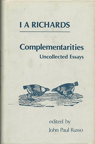 Stock image for Complementarities: Uncollected Essays (Edited by John Paul Russo) for sale by GloryBe Books & Ephemera, LLC