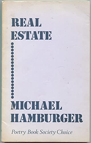 Real Estate. - Michael Hamburger.(Hersg.)
