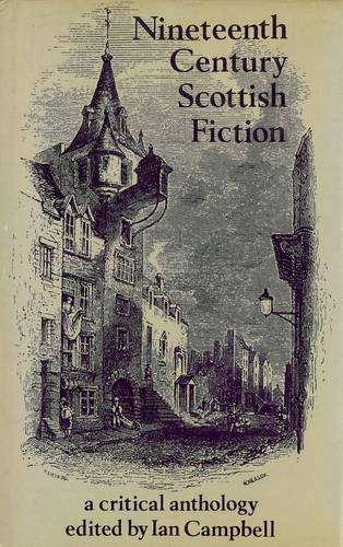 Nineteenth-Century Scottish Fictions Critical Essays