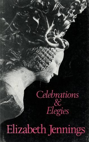 9780856353604: Celebrations and Elegies