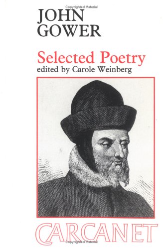 Stock image for John Gower: Selected Poetry for sale by Ammareal