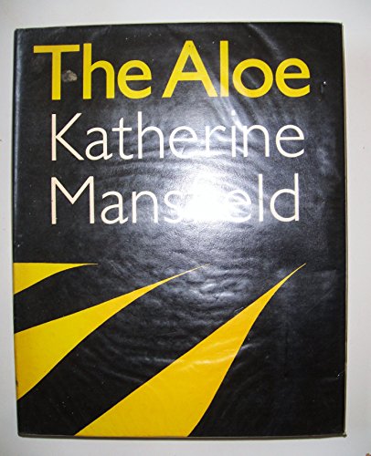 The Aloe (9780856354557) by Mansfield, Katherine