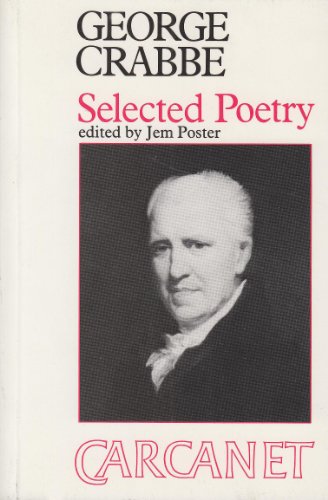 Stock image for George Crabbe : Selected Poetry for sale by Better World Books