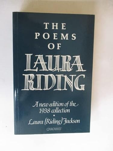 Beispielbild fr The Poems of Laura Riding zum Verkauf von WorldofBooks