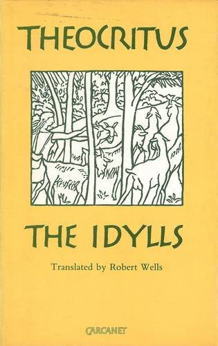 The Idylls (9780856357114) by Theocritus