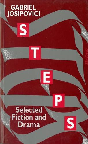 Steps: Selected Fiction and Drama (9780856358739) by Josipovici, Gabriel