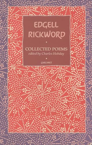 Imagen de archivo de Edgell Rickword Collected Poems a la venta por Gareth Roberts