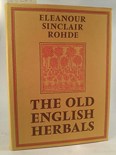 9780856360039: The old English herbals