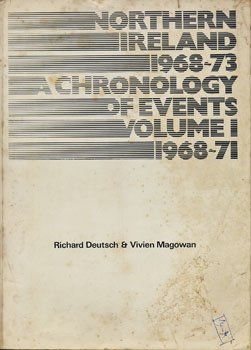 Stock image for Northern Ireland, 1968-1973: A chronology of events Vol. 1 1968-71 for sale by The Bookstore