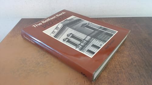 Immagine dell'editore per Belfast Bank, 1827-1970 venduto da WorldofBooks