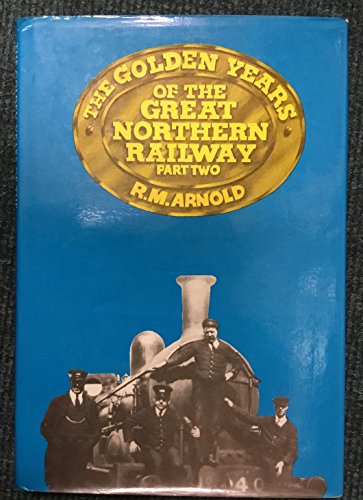 Stock image for Newry, Armagh and Clones Areas (Pt. 2) (Golden Years of the Great Northern Railway)