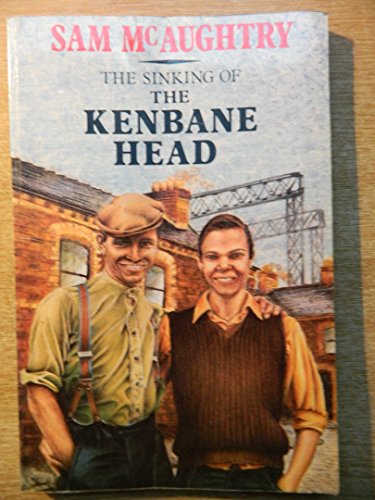 Beispielbild f�r Sinking of the "Kenbane Head" zum Verkauf von WorldofBooks