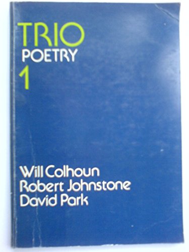 Stock image for TRIO POETRY: NO. 1 for sale by Vashon Island Books