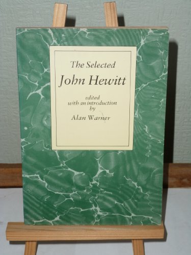 Selected John Hewitt (9780856402449) by Hewitt, John