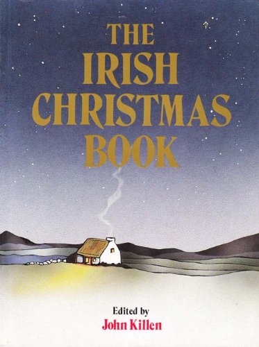 Beispielbild fr The Irish Christmas Book zum Verkauf von Better World Books