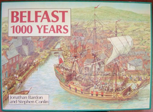 Belfast: 1000 Years (9780856403477) by Bardon, Jonathan