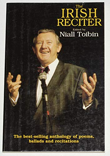 Beispielbild fr The Irish Reciter : Ballads, Poems and Recitations for Every Occasion zum Verkauf von Better World Books: West