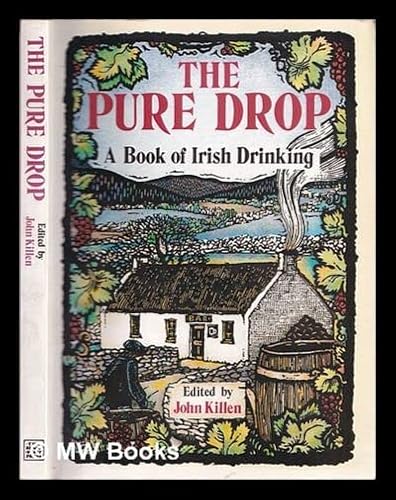 Stock image for Pure Drop: Book of Irish Drinking for sale by Goldstone Books