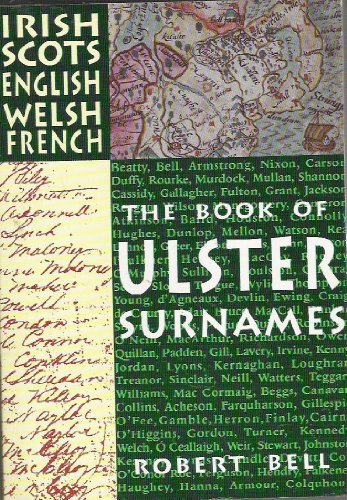 Imagen de archivo de The Book of Ulster Surnames a la venta por BooksRun