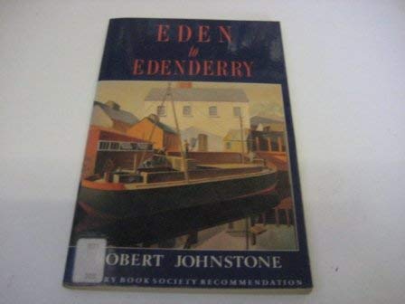 Imagen de archivo de Eden to Edenderry a la venta por WorldofBooks