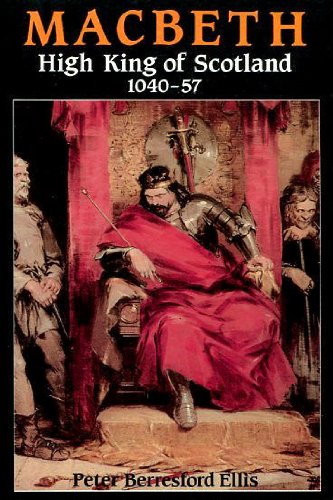 Stock image for Macbeth: High King of Scotland, 1040-57 for sale by WorldofBooks