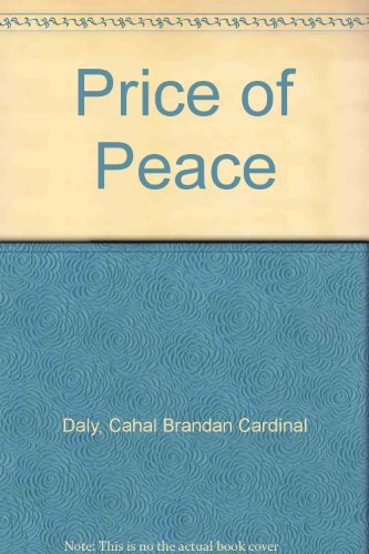 Imagen de archivo de The Price of Peace a la venta por WorldofBooks