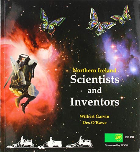 Imagen de archivo de Northern Ireland Scientists and Inventors a la venta por WorldofBooks