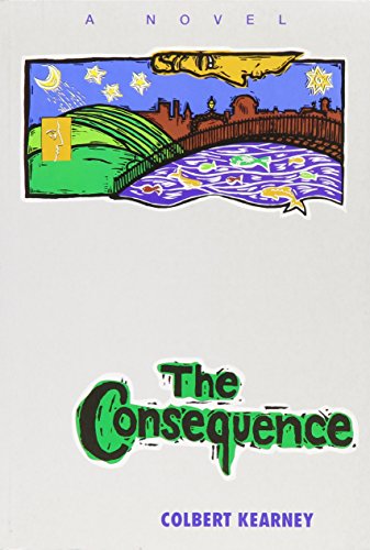 Stock image for The Consequence for sale by Priceless Books