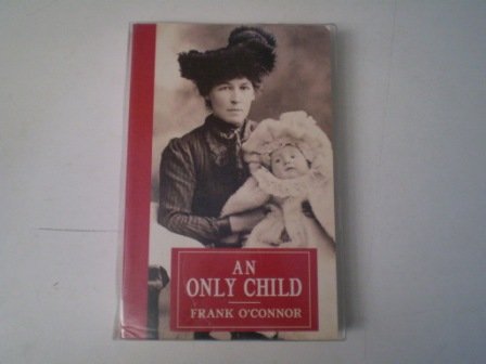 Imagen de archivo de An Only Child a la venta por WorldofBooks