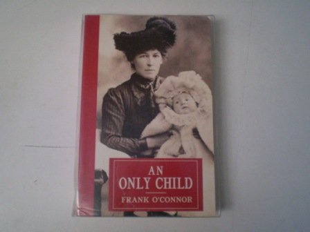 Stock image for An Only Child for sale by WorldofBooks