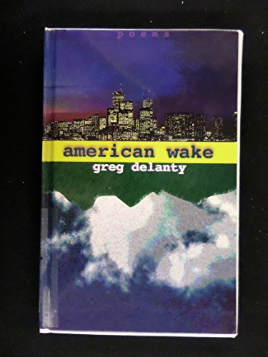 Imagen de archivo de American Wake a la venta por Better World Books