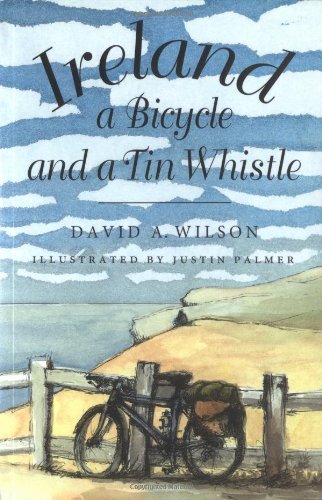 Stock image for Ireland, a Bicycle and a Tin Whistle for sale by WorldofBooks