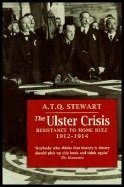 9780856405990: The Ulster Crisis: Resistance to Home Rule, 1912-14 (A Blackstaff classic)