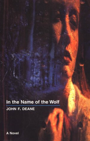 9780856406409: In the Name of the Wolf