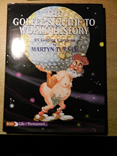 Beispielbild fr The Golfer's Guide to World History zum Verkauf von WorldofBooks