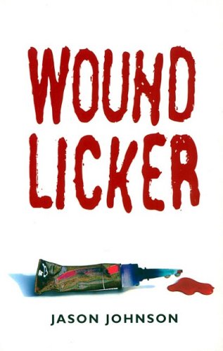 Stock image for Woundlicker for sale by WorldofBooks