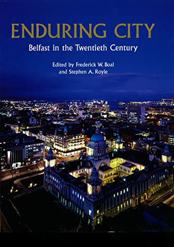 Stock image for Enduring City: Belfast the Twentieth Century for sale by WorldofBooks