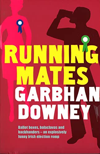 Running Mates (9780856407994) by Downey, Garbhan