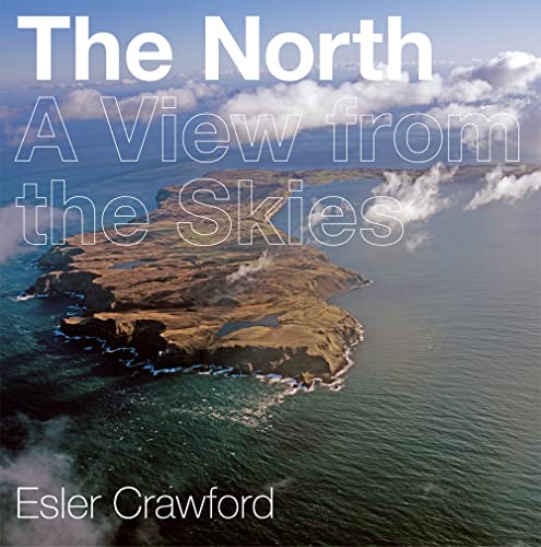 Stock image for The North : A View from the Skies for sale by Better World Books