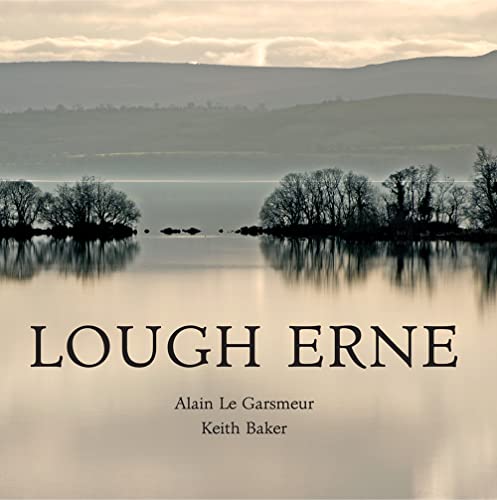 Lough Erne (9780856408342) by Le Garsmeur, Alain; Baker, Keith