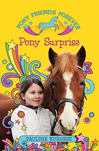Stock image for Pony Surprise (Pony Friends Forever): 2 for sale by WorldofBooks