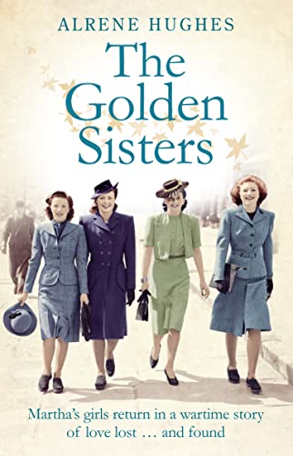 Stock image for The Golden Sisters: The sequel to Martha's Girls for sale by SecondSale