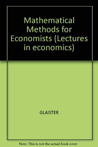 9780856410086: Mathematical Methods for Economists